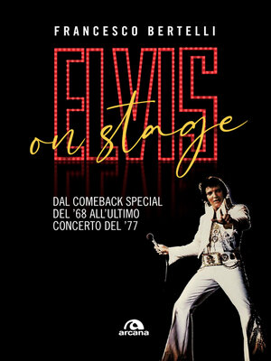 cover image of Elvis on stage